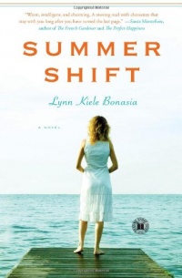 Summer Shift: A Novel Summer Shift: A Novel