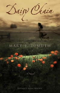 Daisy Chain (Defiance Texas Trilogy, Book 1) Daisy Chain (Defiance Texas Trilogy, Book 1)