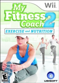 My Fitness Coach 2: Exercise and Nutrition My Fitness Coach 2: Exercise and Nutrition