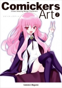 Comickers Art 2: Create Amazing Manga Characters Comickers Art 2: Create Amazing Manga Characters