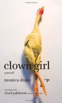 Clown Girl: A Novel Clown Girl: A Novel