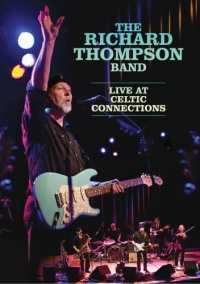 Richard Thompson-Live at Celtic Connection Richard Thompson-Live at Celtic Connection