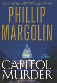 Capitol Murder: A Novel of Suspense Capitol Murder: A Novel of Suspense