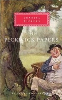 The Pickwick Papers (Everyman's Library (Cloth)) The Pickwick Papers (Everyman's Library (Cloth))