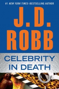 Celebrity In Death Celebrity In Death