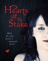 Hearts at Stake (Drake Chronicles, Book 1)