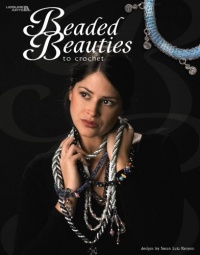 Beaded Beauties to Crochet (Leisure Arts #3656) Beaded Beauties to Crochet (Leisure Arts #3656)