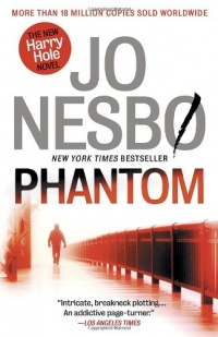Phantom: A Harry Hole Novel (Vintage Crime/Black Lizard) Phantom: A Harry Hole Novel (Vintage Crime/Black Lizard)