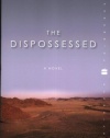 The Dispossessed: A Novel (Perennial Classics)