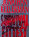 Survival Of The Fittest: (Alex Delaware Novels)