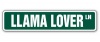 LLAMA LOVER Street Sign llamas alpaca farm signs gift