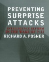 Preventing Surprise Attacks: Intelligence Reform in the Wake of 9/11 (Hoover Studies in Politics, Economics, and Society)