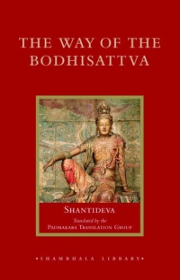 The Way of the Bodhisattva (Shambhala Library) The Way of the Bodhisattva (Shambhala Library)