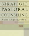 Strategic Pastoral Counseling: A Short-Term Structured Model