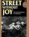 Street Without Joy: The French Debacle in Indochina (Stackpole Military History Series)