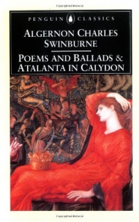Poems and Ballads and Atalanta in Calydon Poems and Ballads and Atalanta in Calydon