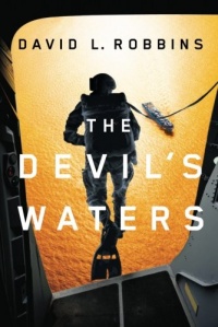 The Devil's Waters (A USAF Pararescue Thriller) The Devil's Waters (A USAF Pararescue Thriller)