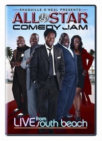 Shaquille O'Neal Presents: All Star Comedy Jam - Live from South Beach Shaquille O'Neal Presents: All Star Comedy Jam - Live from South Beach