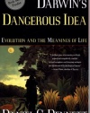 DARWIN'S DANGEROUS IDEA: EVOLUTION AND THE MEANINGS OF LIFE