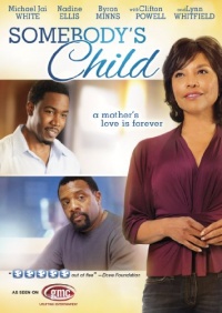 Somebody's Child Somebody's Child