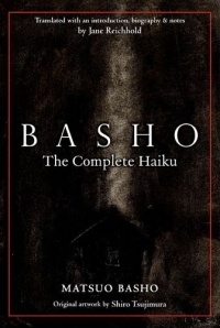 Basho: The Complete Haiku Basho: The Complete Haiku