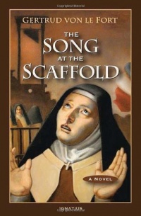 The Song at the Scaffold: A Novel The Song at the Scaffold: A Novel
