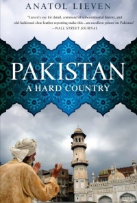 Pakistan: A Hard Country Pakistan: A Hard Country