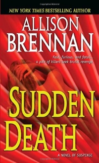 Sudden Death: A Novel of Suspense Sudden Death: A Novel of Suspense