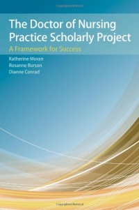 The Doctor of Nursing Practice Scholarly Project The Doctor of Nursing Practice Scholarly Project
