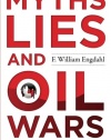 Myths, Lies and Oil Wars