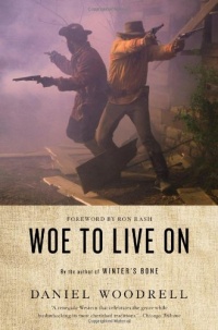 Woe to Live On: A Novel Woe to Live On: A Novel