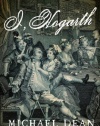 I, Hogarth: A Novel