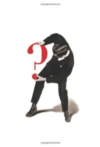 The Interrogative Mood: A Novel? The Interrogative Mood: A Novel?