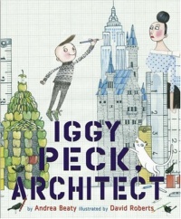 Iggy Peck, Architect Iggy Peck, Architect