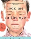 Look Me in the Eye: My Life with Asperger's