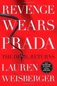 Revenge Wears Prada: The Devil Returns Revenge Wears Prada: The Devil Returns