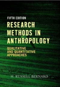 Research Methods in Anthropology Research Methods in Anthropology