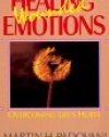 Healing Wounded Emotions: Overcoming Life's Hurts (Inspirational Reading for Every Catholic)