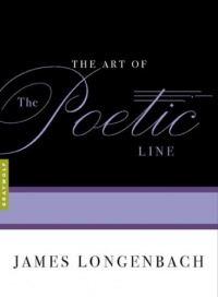 The Art of the Poetic Line The Art of the Poetic Line
