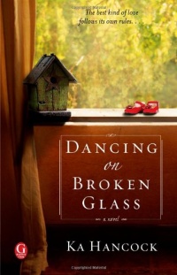 Dancing on Broken Glass Dancing on Broken Glass