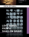 Love Songs from a Shallow Grave: A Dr. Siri Mystery Set in Laos