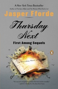 First Among Sequels (Thursday Next, Book 5) First Among Sequels (Thursday Next, Book 5)