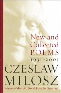 New and Collected Poems: 1931-2001 New and Collected Poems: 1931-2001