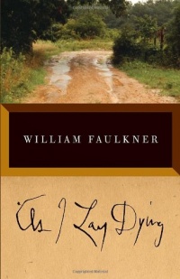 As I Lay Dying: The Corrected Text As I Lay Dying: The Corrected Text