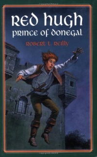 Red Hugh, Prince of Donegal (Living History Library) Red Hugh, Prince of Donegal (Living History Library)