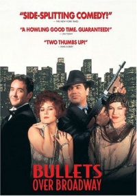 Bullets Over Broadway Bullets Over Broadway