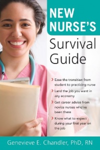 New Nurse's Survival Guide New Nurse's Survival Guide