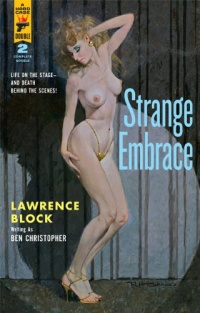 Strange Embrace/69 Barrow Street (A Hard Case Double) Strange Embrace/69 Barrow Street (A Hard Case Double)