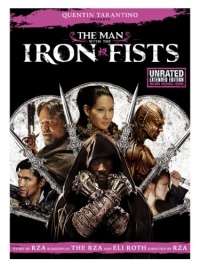 The Man with the Iron Fists The Man with the Iron Fists