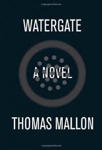 Watergate: A Novel